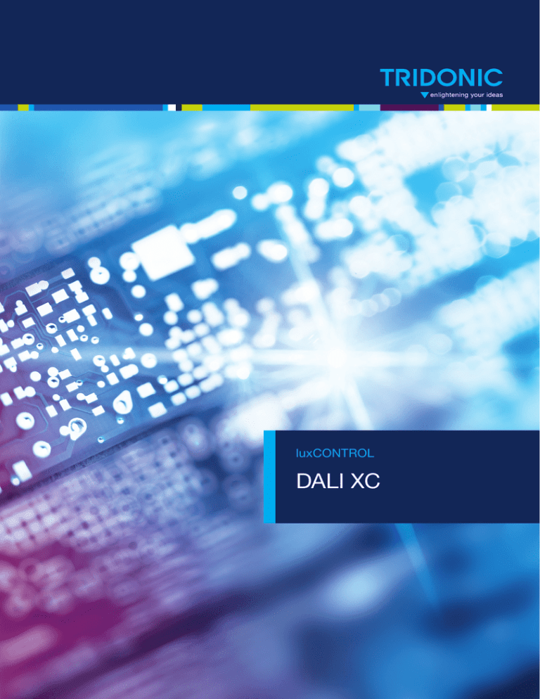 DALI XC - Tridonic DALI XC - Tridonic
