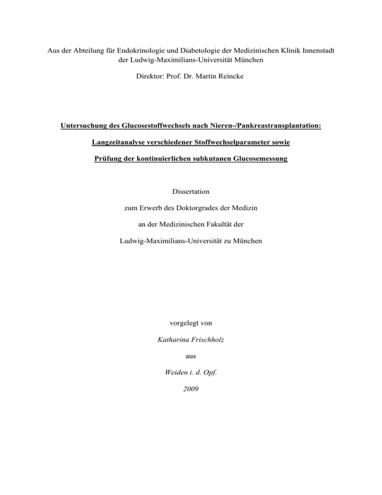 Untersuchung des Glucosestoffwechsels nach Nieren Untersuchung des Glucosestoffwechsels nach Nieren