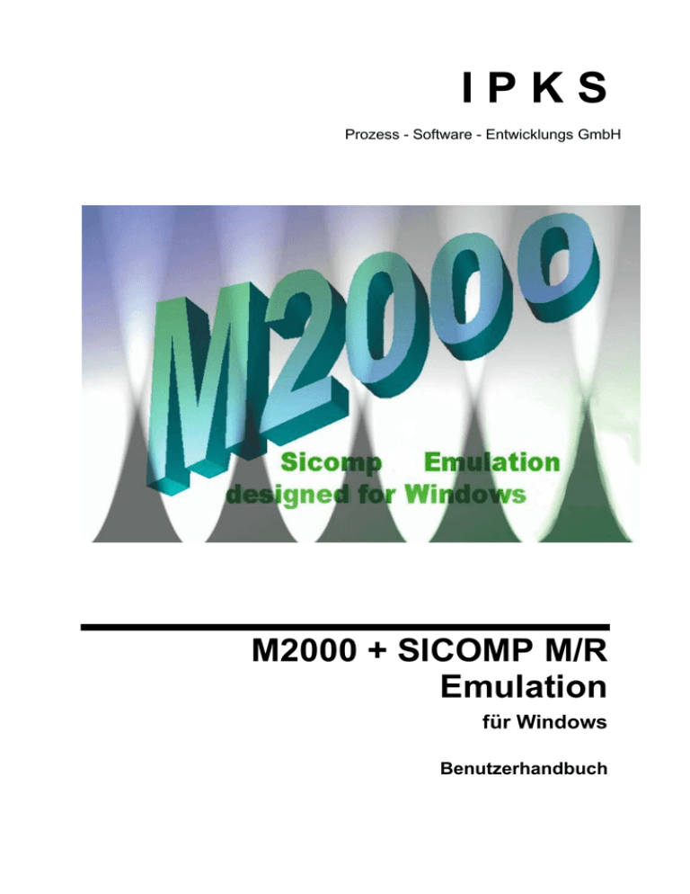 M2000 SICOMP M/R Emulation M2000 SICOMP M/R Emulation