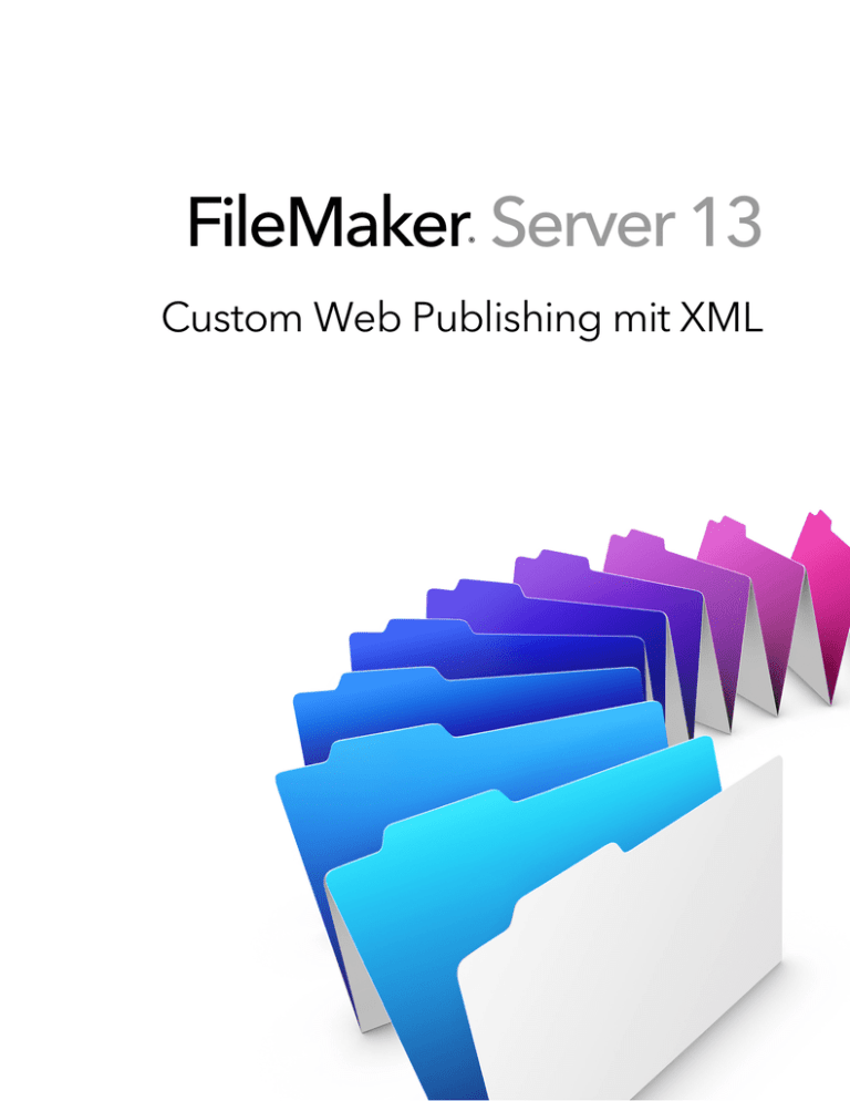 FileMaker® Server 13 FileMaker® Server 13