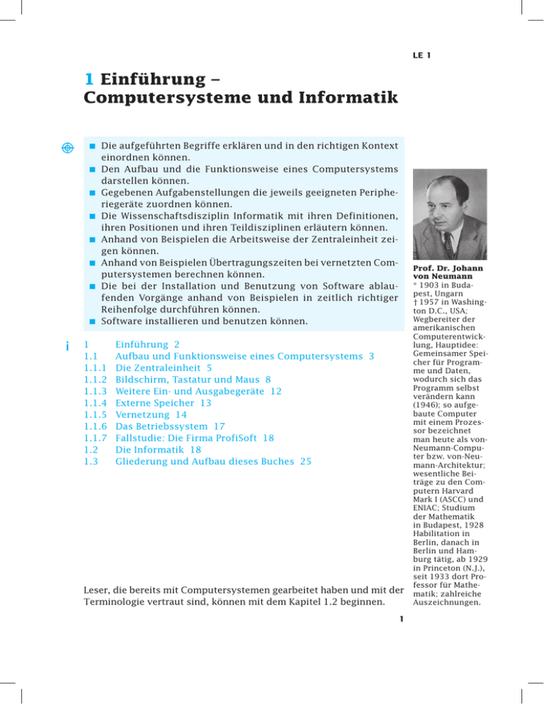 1 Einführung – Computersysteme und Informatik 1 Einführung – Computersysteme und Informatik