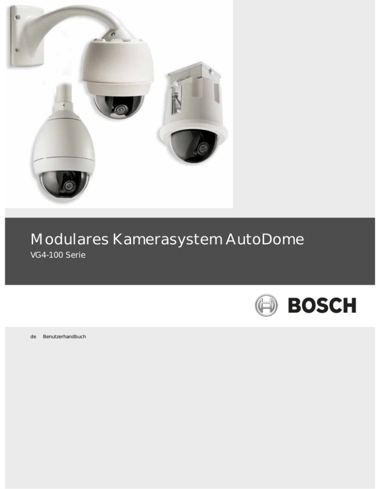 Modulares Kamerasystem AutoDome Modulares Kamerasystem AutoDome