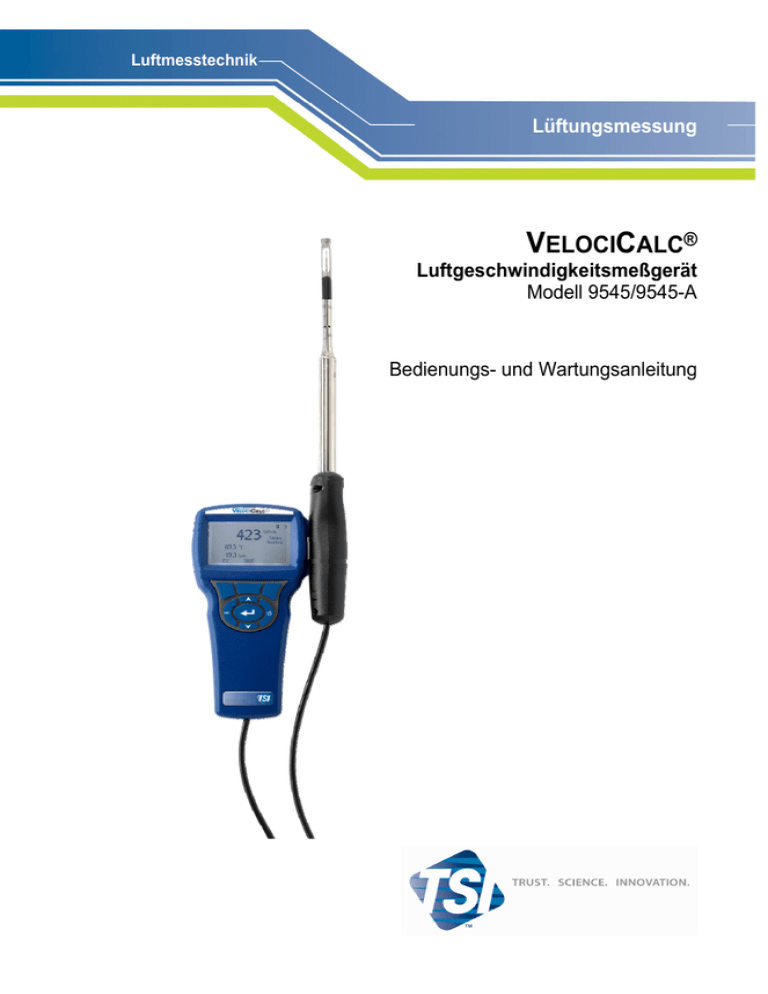 Air Velocity Meter Model 9545/9545A VelociCalc operation and Air Velocity Meter Model 9545/9545A VelociCalc operation and