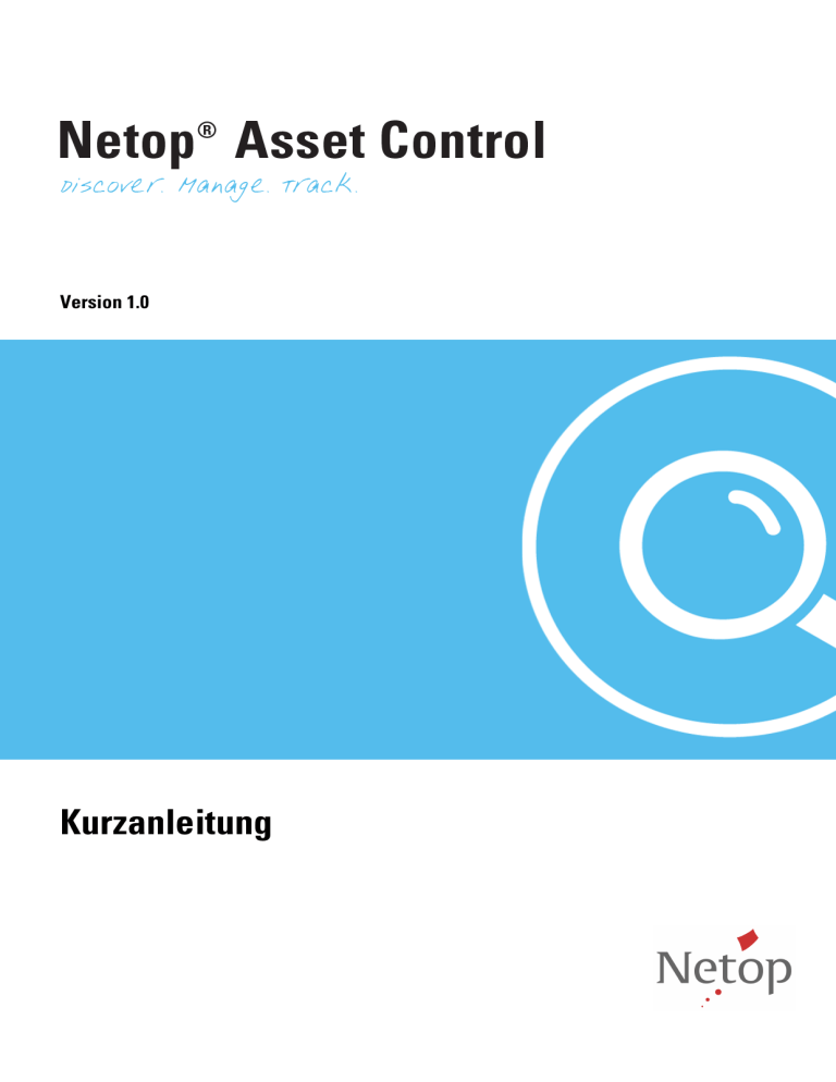4 Arbeiten mit Netop Asset Control 4 Arbeiten mit Netop Asset Control