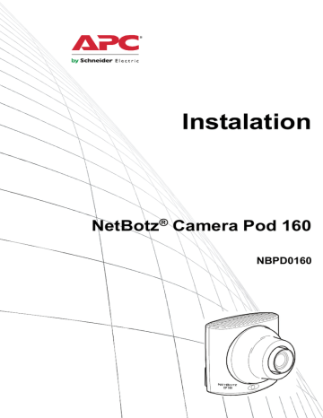Schneider Electric NetBotz Camera Pod 160 Installation manual | Manualzz
