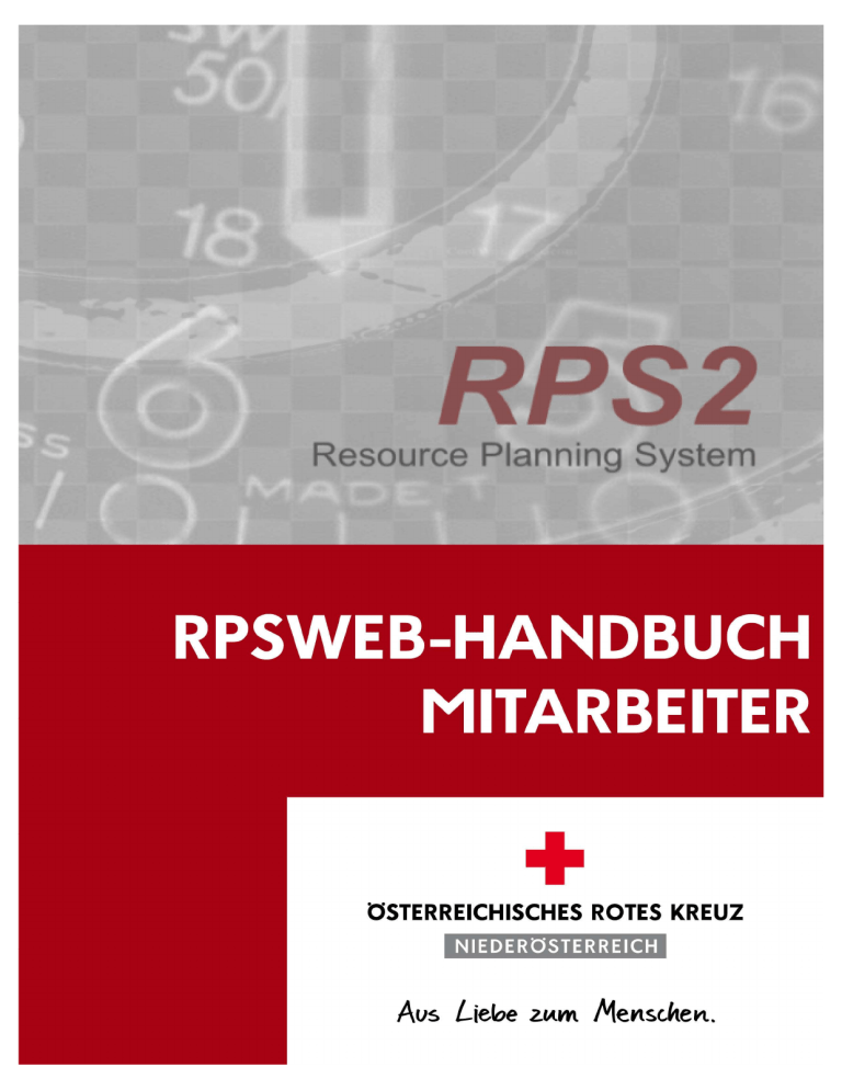 RPS2-Handbuch Mitarbeiter - Österreichisches Rotes Kreuz RPS2-Handbuch Mitarbeiter - Österreichisches Rotes Kreuz