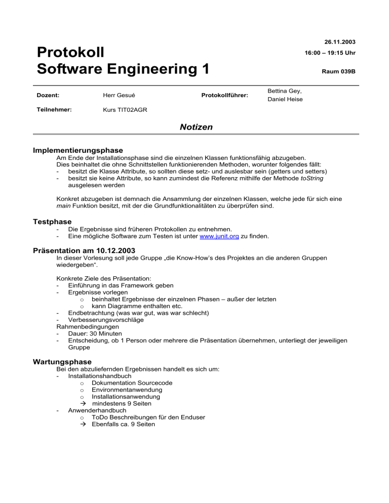Protokoll Software Engineering 1 Protokoll Software Engineering 1