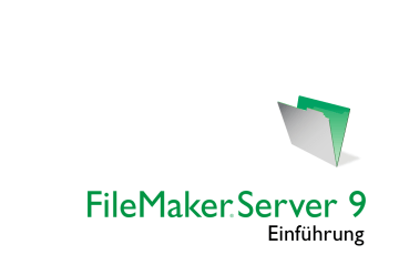 Einführung - FileMaker Einführung - FileMaker
