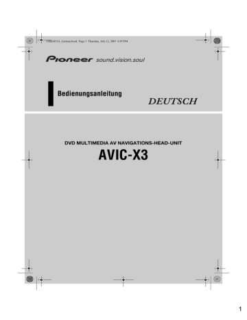 Pioneer AVIC-X3 Benutzerhandbuch | Manualzz Pioneer AVIC-X3 Benutzerhandbuch | Manualzz