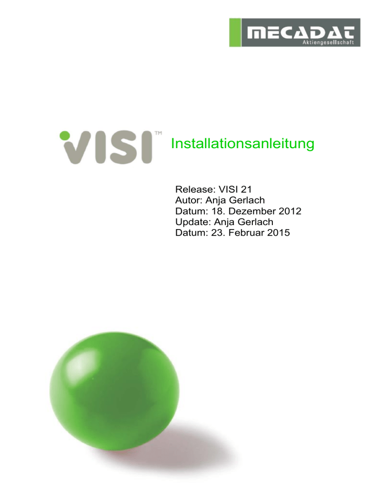 VISI21_Installationsanleitung. VISI21_Installationsanleitung.