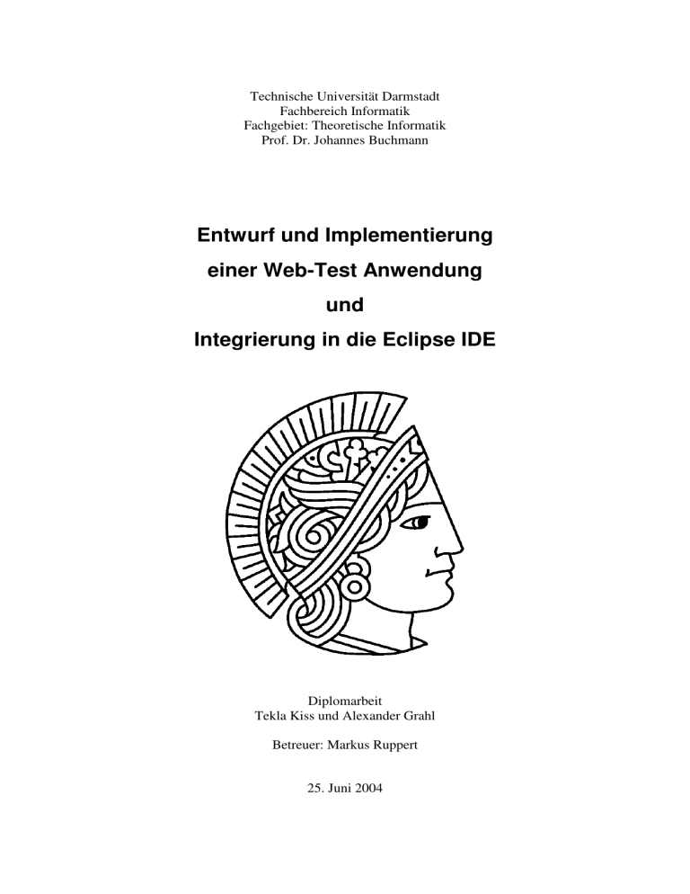 Entwurf und Implementierung einer Web-Test Anwendung Entwurf und Implementierung einer Web-Test Anwendung