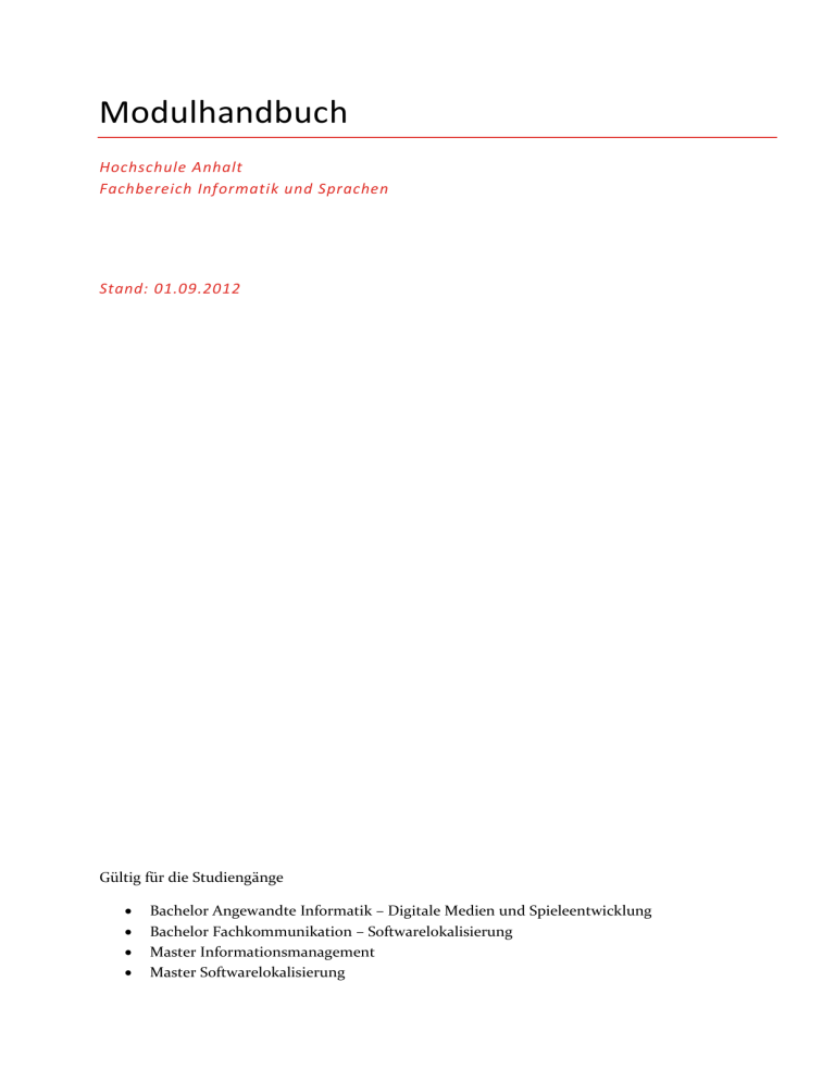 Modulhandbuch Fachbereich Informatik und Sprachen Modulhandbuch Fachbereich Informatik und Sprachen