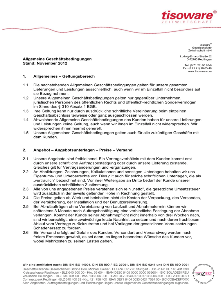 AGB - tisoware Gesellschaft für Zeitwirtschaft mbH AGB - tisoware Gesellschaft für Zeitwirtschaft mbH