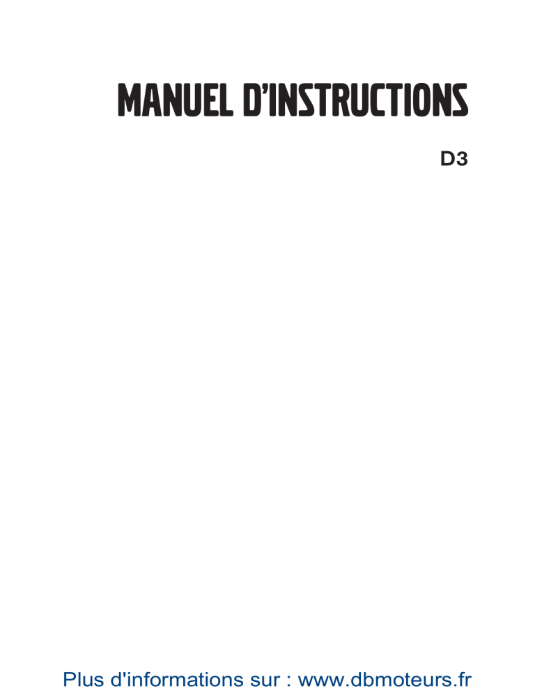 MANUEL D'INSTRUCTIONS MANUEL D'INSTRUCTIONS