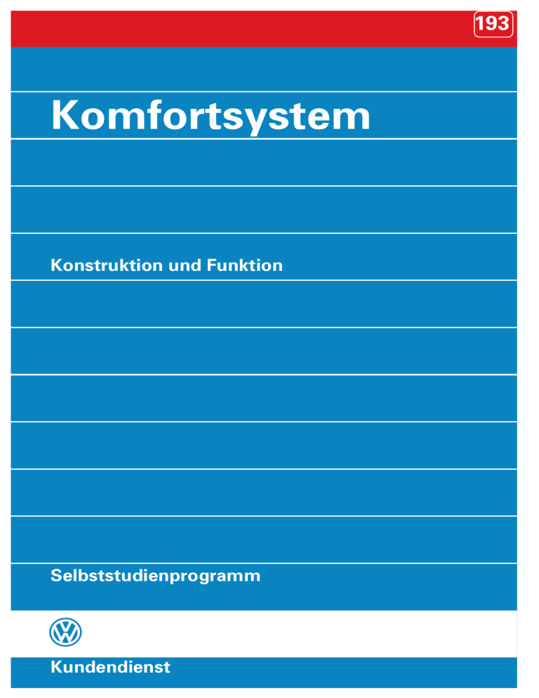 193 Komfortsystem 193 Komfortsystem
