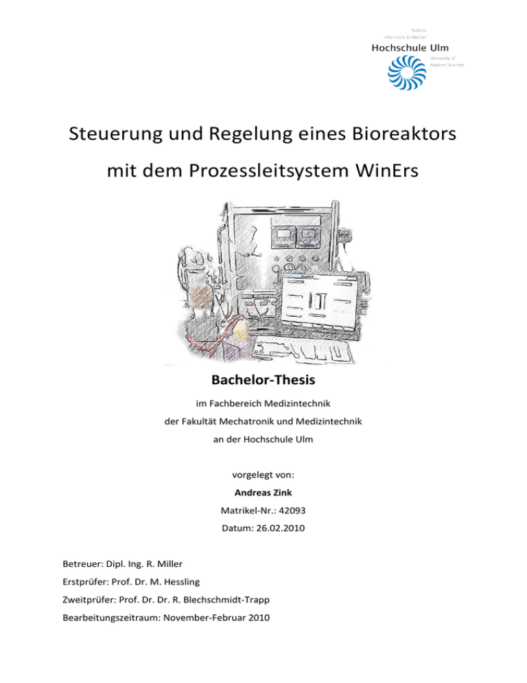 Steuerung und Regelung eines Bioreaktors mit Steuerung und Regelung eines Bioreaktors mit