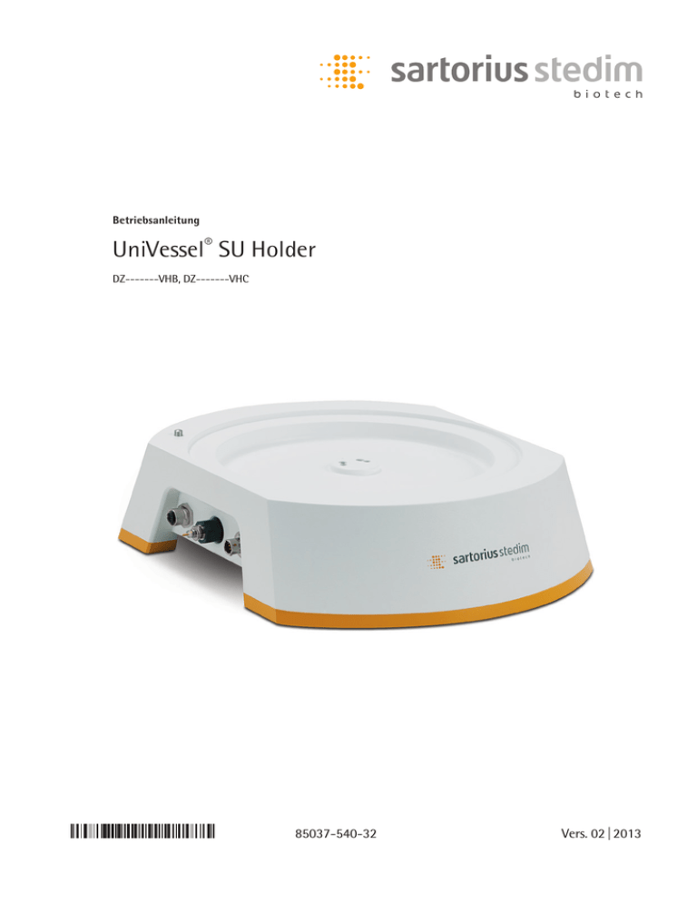 UniVessel® SU Holder UniVessel® SU Holder