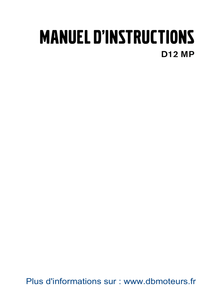 MANUEL D'INSTRUCTIONS MANUEL D'INSTRUCTIONS