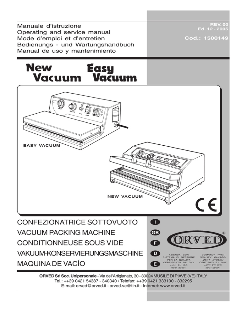 Orved_Easy New Vacuum_1500149_rev.00_tradotto.pmd Orved_Easy New Vacuum_1500149_rev.00_tradotto.pmd