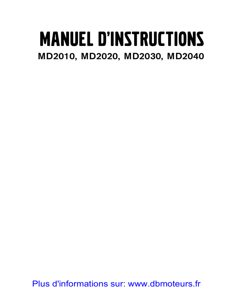 MANUEL D'INSTRUCTIONS MANUEL D'INSTRUCTIONS