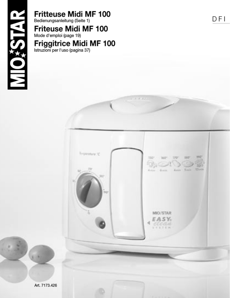 Fritteuse Midi MF 100 Friteuse Midi MF 100 - Migros Fritteuse Midi MF 100 Friteuse Midi MF 100 - Migros