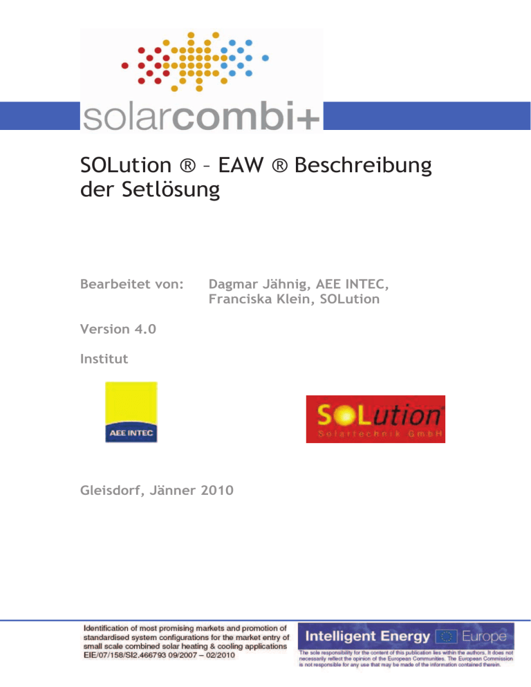 SOLution ® ² EAW ® Beschreibung der Setlösung SOLution ® ² EAW ® Beschreibung der Setlösung