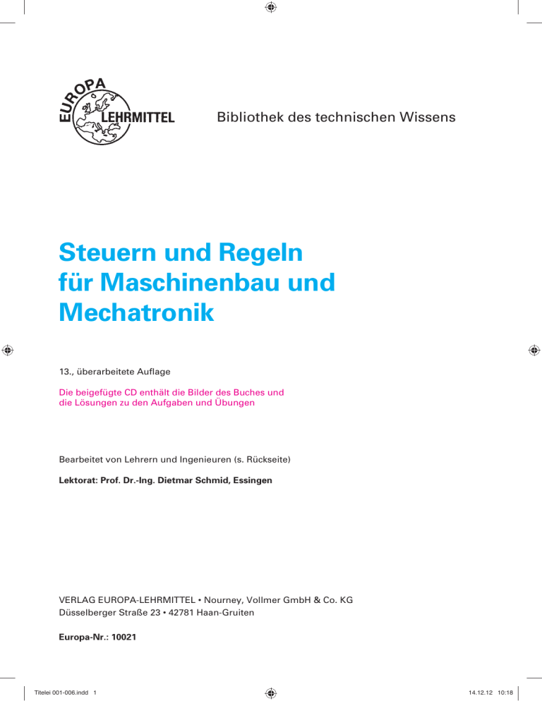 Steuern und Regeln für Maschinenbau und Mechatronik Steuern und Regeln für Maschinenbau und Mechatronik