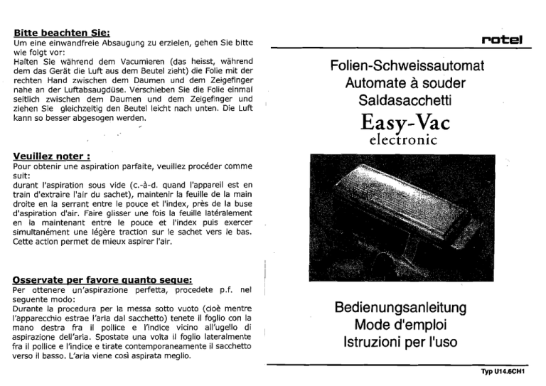Easy-Vac - Rotel AG Easy-Vac - Rotel AG
