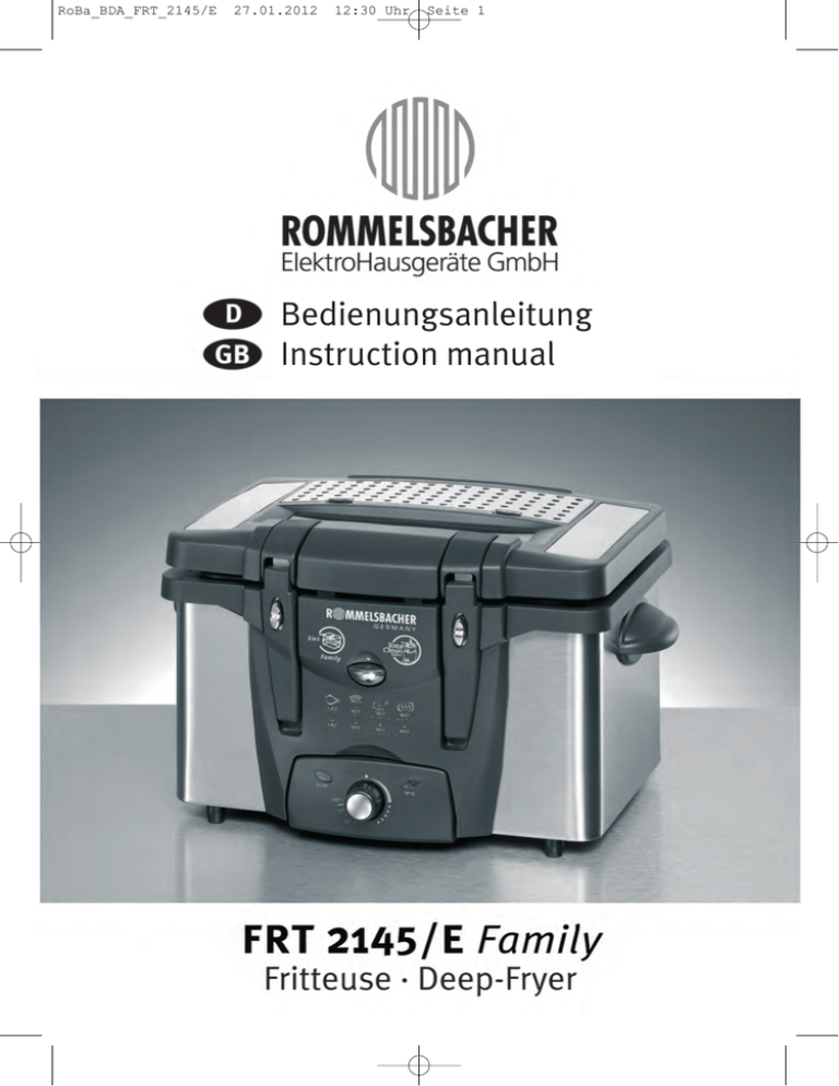 Bedienungsanleitung - ROMMELSBACHER ElektroHausgeräte Bedienungsanleitung - ROMMELSBACHER ElektroHausgeräte