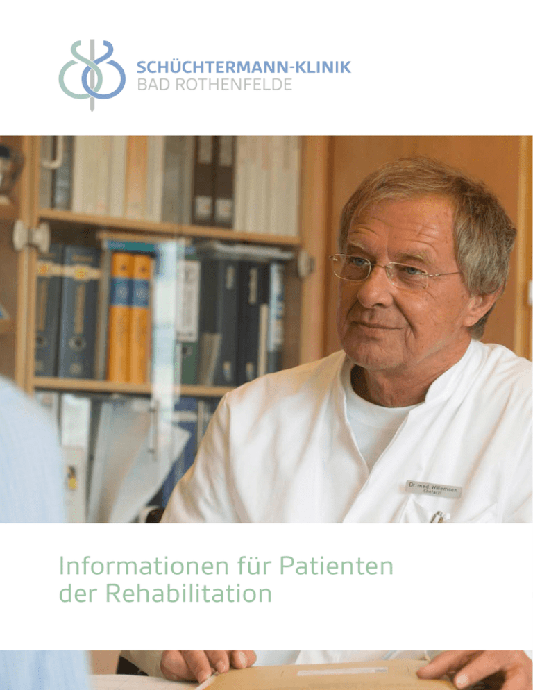 Informationen zum Reha-Aufenthalt - Schüchtermann Informationen zum Reha-Aufenthalt - Schüchtermann