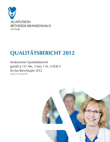QUALITÄTSBERICHT 2012 QUALITÄTSBERICHT 2012