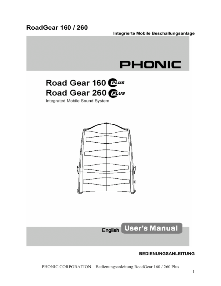 RoadGear 160 / 260 RoadGear 160 / 260