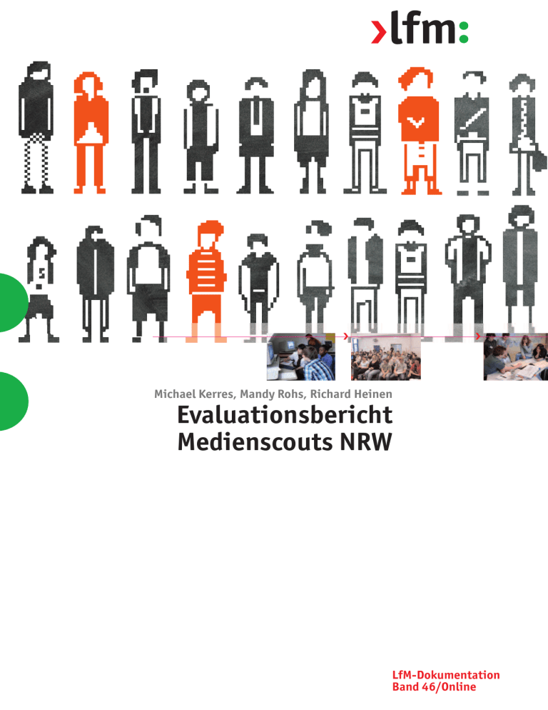 Evaluation der Medienscouts NRW Pilotphase Evaluation der Medienscouts NRW Pilotphase