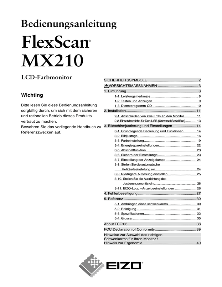 FlexScan MX210 Bedienungsanleitung FlexScan MX210 Bedienungsanleitung