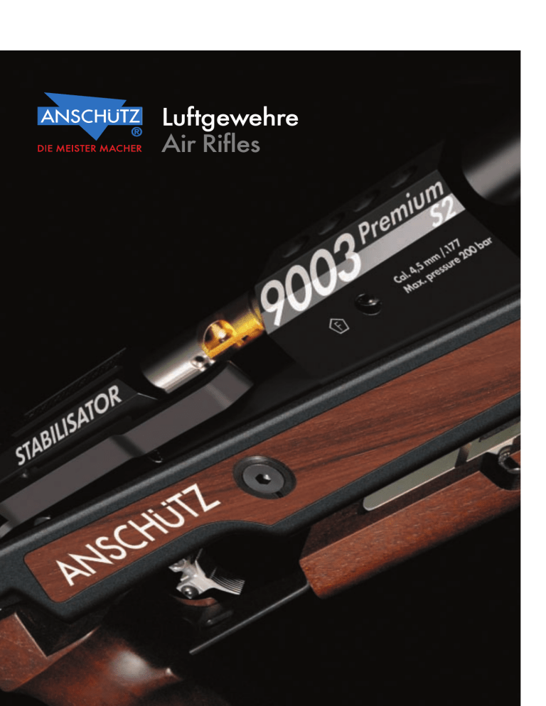 Luftgewehre Air Rifles Luftgewehre Air Rifles