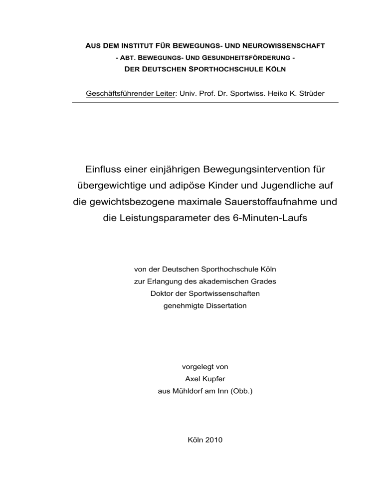 Einfluss einer einjährigen Bewegungsintervention für Einfluss einer einjährigen Bewegungsintervention für