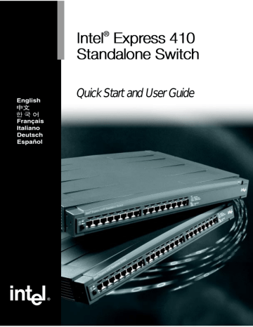 Intel® Express 410 Standalone Switch Intel® Express 410 Standalone Switch