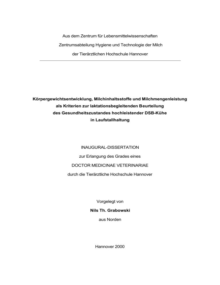 Körpergewichtsentwicklung, Milchinhaltsstoffe und Körpergewichtsentwicklung, Milchinhaltsstoffe und