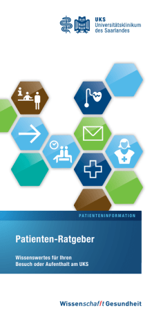 Patienten-ratgeber - Universitätsklinikum des Saarlandes Patienten-ratgeber - Universitätsklinikum des Saarlandes