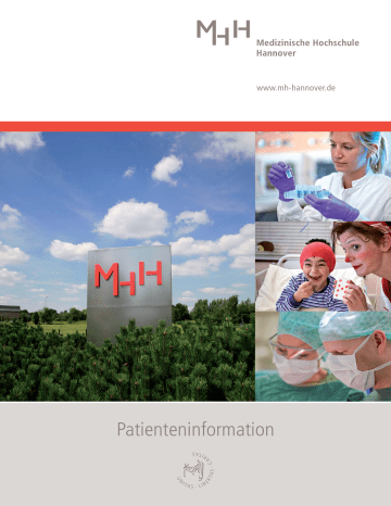 Patienteninformation - Medizinische Hochschule Hannover Patienteninformation - Medizinische Hochschule Hannover