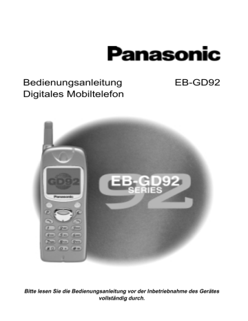 Bedienungsanleitung EB-GD92 Digitales Mobiltelefon Bedienungsanleitung EB-GD92 Digitales Mobiltelefon