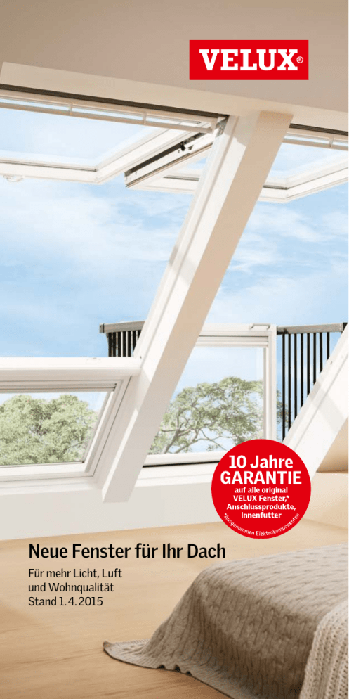 VELUX Endverbraucher-Prospekt Neue Fenster für Ihr Dach VELUX Endverbraucher-Prospekt Neue Fenster für Ihr Dach