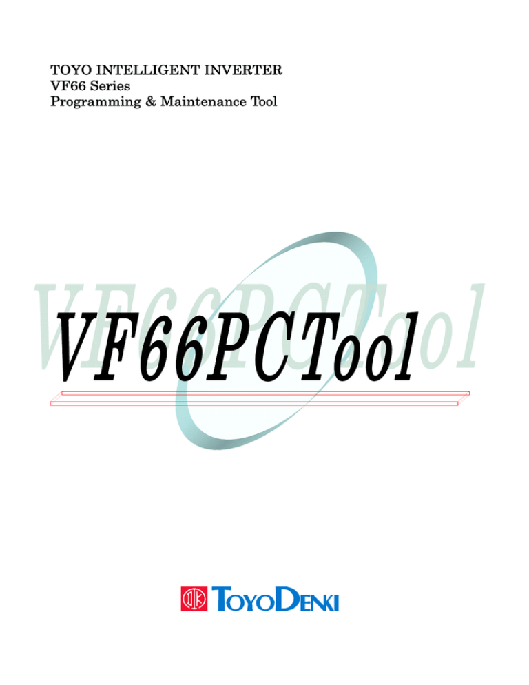 VF66PCTool 取扱説明書_J VF66PCTool 取扱説明書_J