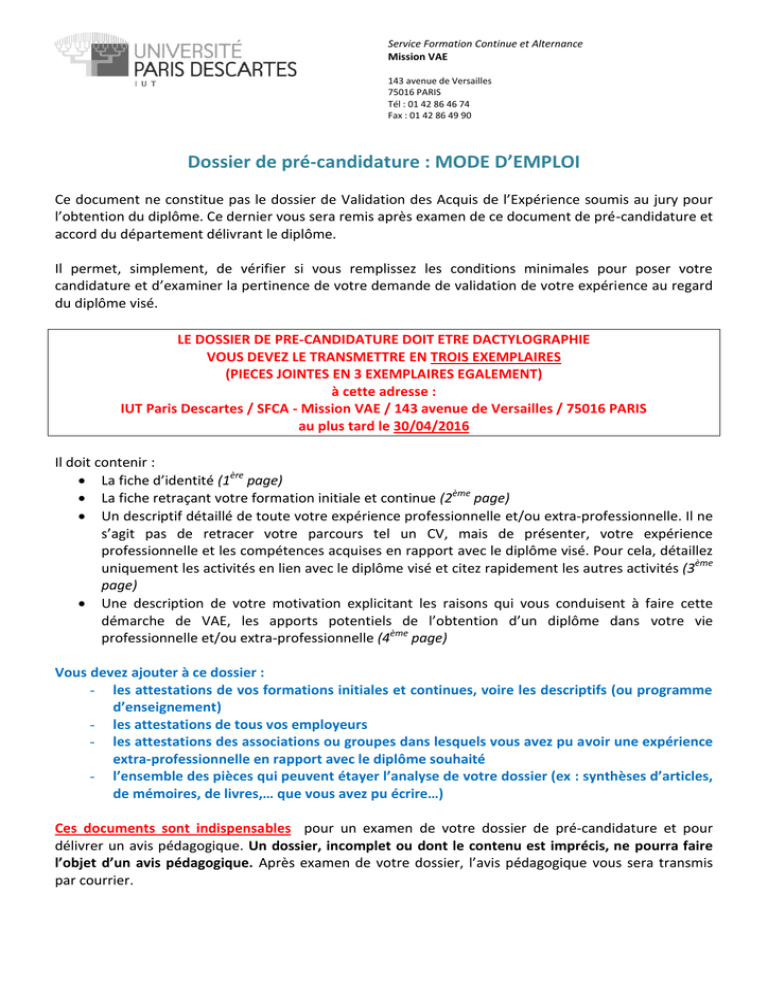 Dossier de pré-candidature : MODE D`EMPLOI Dossier de pré-candidature : MODE D`EMPLOI