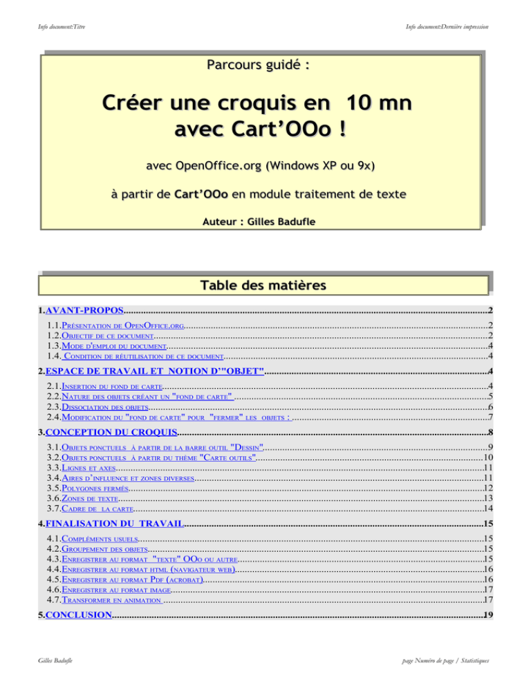 Parcours guidé : créer une croquis avec Cart`OOo Parcours guidé : créer une croquis avec Cart`OOo