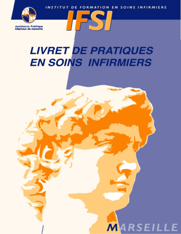 Livret de pratiques en soins infirmiers Livret de pratiques en soins infirmiers