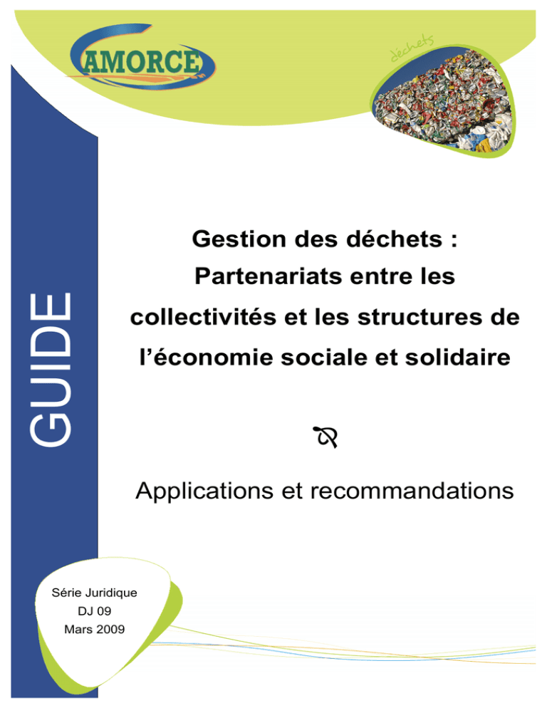 Gestion des déchets : Partenariats entre les collectivités et Gestion des déchets : Partenariats entre les collectivités et