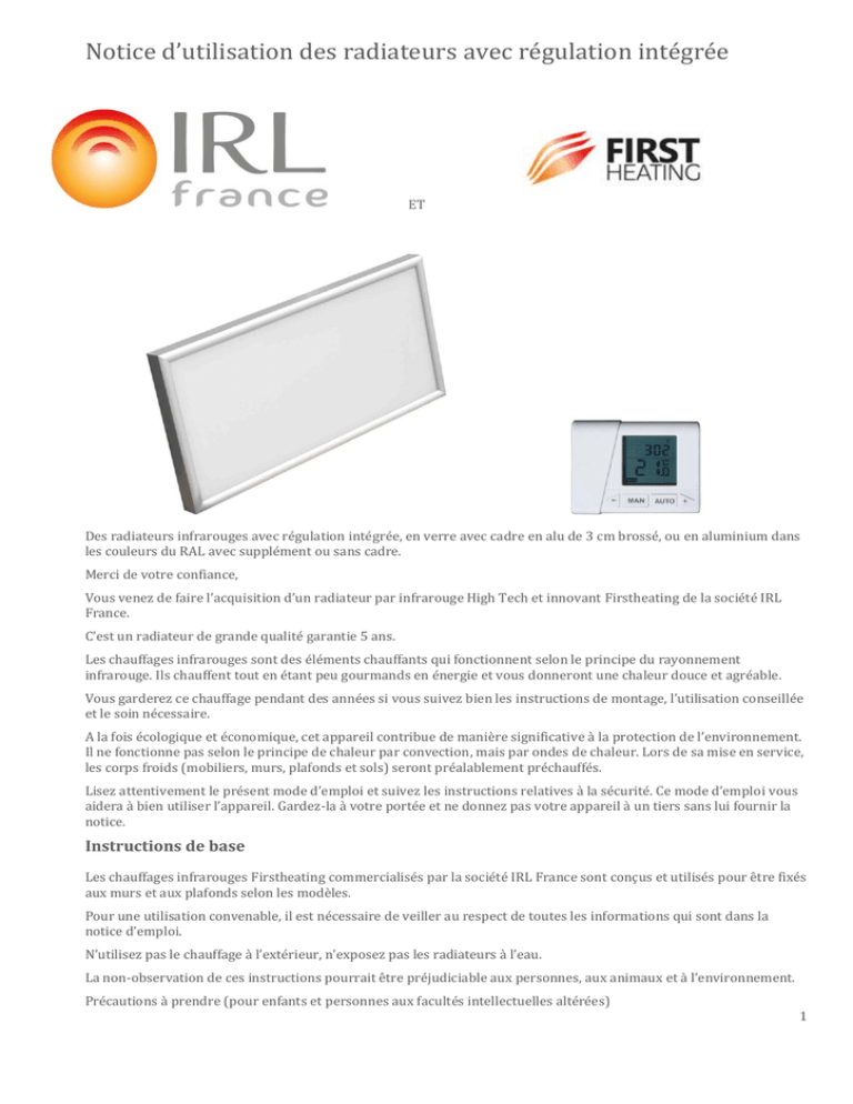 Notice d`utilisation radiateurs FIRST HEATING Notice d`utilisation radiateurs FIRST HEATING