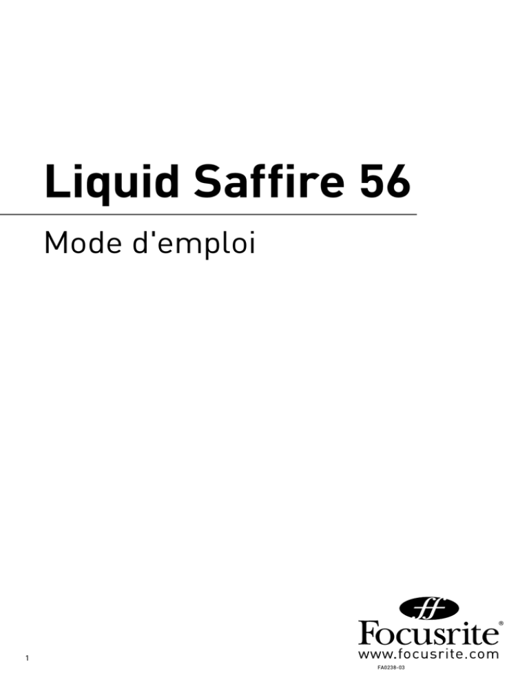 Architecture de la Liquid Saffire 56 Architecture de la Liquid Saffire 56