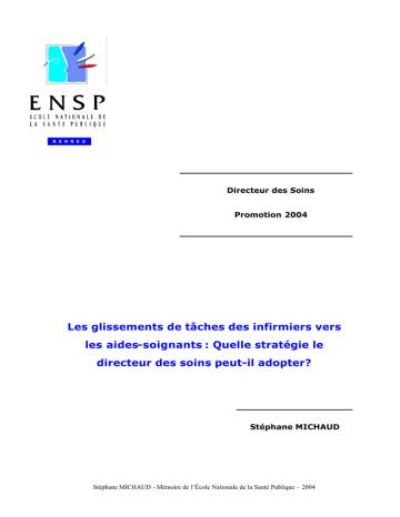 Les glissements de tâches des infirmiers vers les aides Les glissements de tâches des infirmiers vers les aides